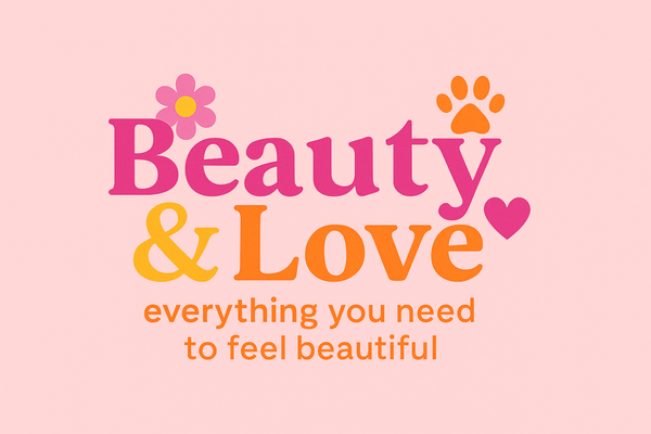 Beauty & LoVe